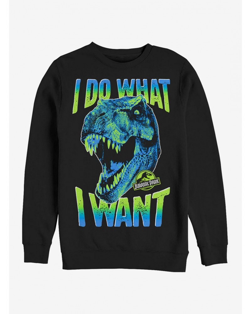 T. Rex Do What I Want Sweatshirt $10.63 Sweatshirts